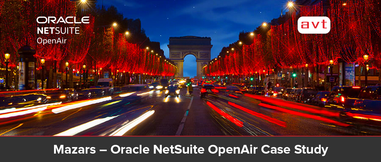 Mazars - AVT Oracle NetSuite OpenAir Case Study