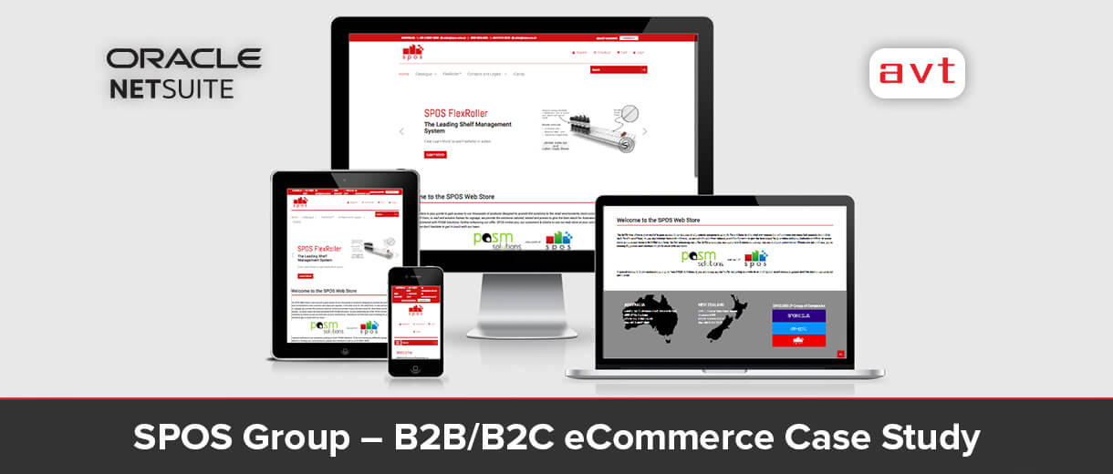 SPOS Group - AVT Oracle NetSuite B2B/B2C eCommerce Case Study