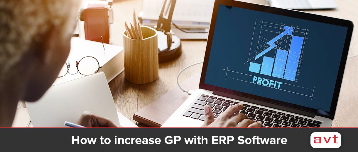 How to increase GP with ERP Software