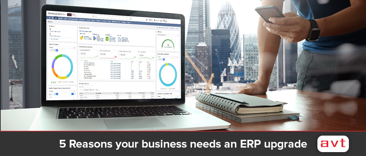 5 Reasons your business needs an ERP upgrade
